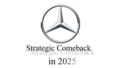 Mercedes-Benz's Strategic Comeback in 2025